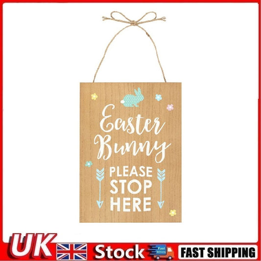 Easter Bunny Stop Here Hanging Sign