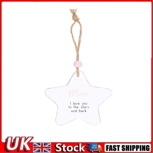 Mum Hanging Star Sentiment Sign