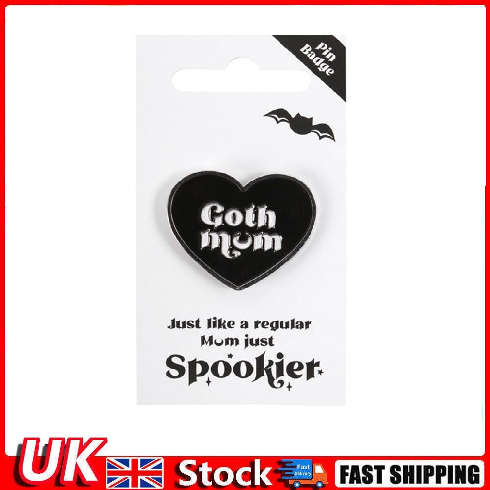 Goth Mum Pin Badge